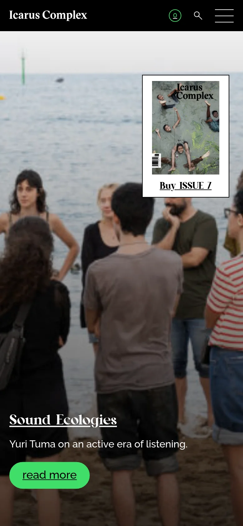 The mobile version presents a vertically stacked layout centered on the hero image of people at the beach. The 'Sound Ecologies' headline, description, and large green 'read more' button are positioned towards the bottom, while the magazine cover and 'Buy ISSUE 7' link are centered above the text. The navigation is condensed into a hamburger menu and icons at the top.