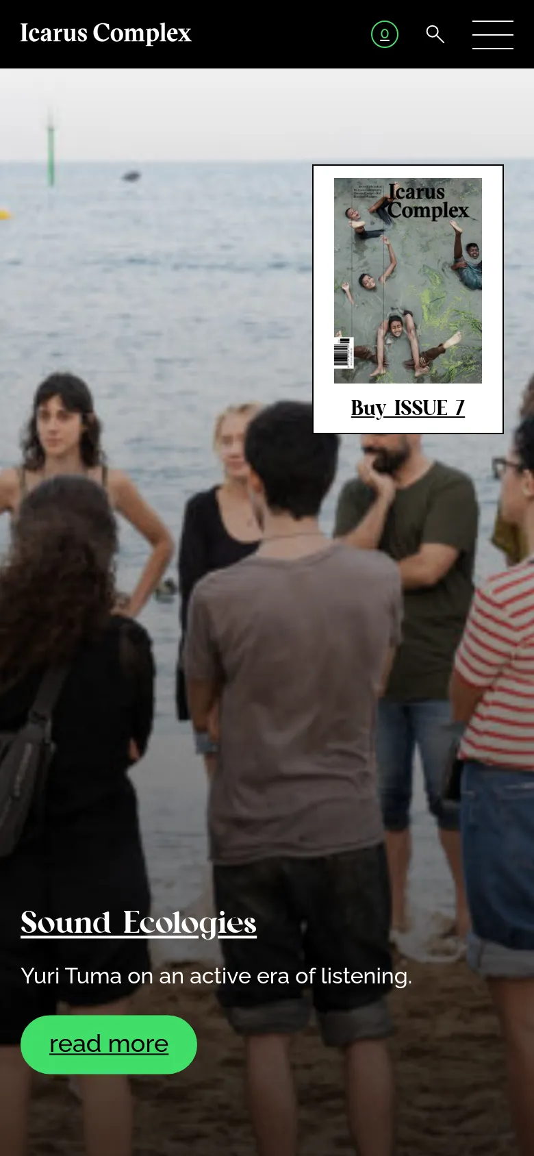 The mobile version presents a vertically stacked layout centered on the hero image of people at the beach. The 'Sound Ecologies' headline, description, and large green 'read more' button are positioned towards the bottom, while the magazine cover and 'Buy ISSUE 7' link are centered above the text. The navigation is condensed into a hamburger menu and icons at the top.