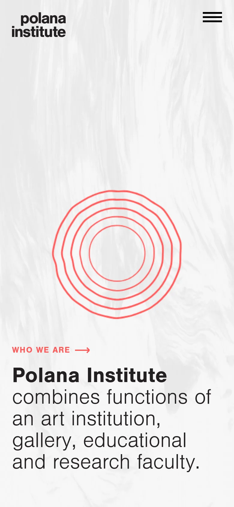 The mobile version maintains the minimalist aesthetic with the textured light gray background and red concentric circles. The layout is vertically stacked, placing the Polana Institute logo at the top left, a hamburger menu icon at the top right, and the main headline and 'Who we are' link centered below the graphic elements.