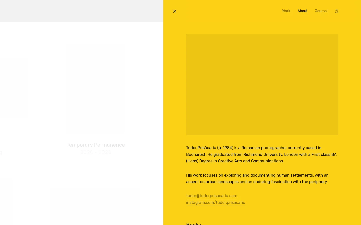 The desktop About page features a split-screen layout with a large photographic background on the left and a bright yellow sidebar on the right. The yellow section contains the navigation menu at the top, a biographical text about Tudor Prisăcariu, contact information, and headings for Books, Awards, and Exhibitions.