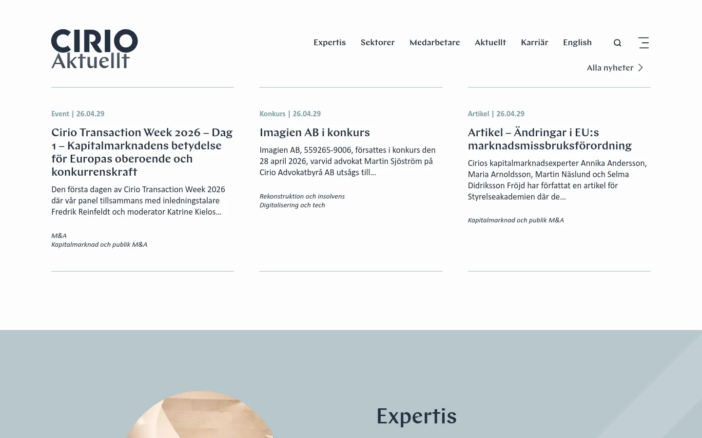 The Cirio law firm homepage features a clean, minimalist design with a white background and dark text. The layout includes a top navigation menu with links like 'Expertis' and 'Karriär', followed by an 'Aktuellt' news section organized into three vertical columns containing event, bankruptcy, and article updates. A large 'Expertis' section at the bottom includes a high-quality photograph of a modern architectural structure.