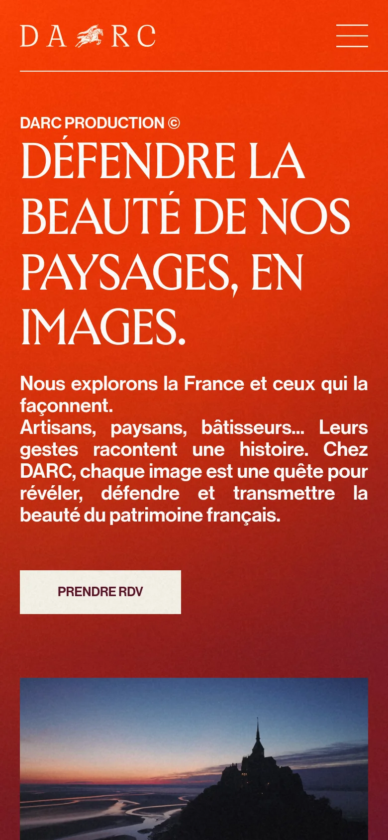 The mobile version uses a vertical layout with the DARC logo and a hamburger menu icon at the top. The headline and text are centered and stacked vertically against the vibrant orange gradient background, followed by a large white 'PRENDRE RDV' button. The landscape image of Mont Saint-Michel is positioned below the text content, spanning the width of the screen.