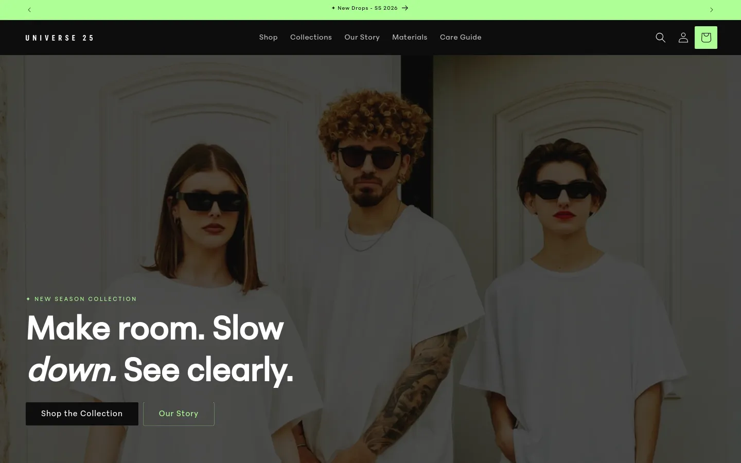 The desktop homepage features a large hero image of three models wearing sunglasses against an architectural background. A prominent headline reads 'Make room. Slow down. See clearly.' with two primary buttons: 'Shop the Collection' and 'Our Story'. A green announcement bar sits at the top, and the navigation menu includes links for Shop, Collections, Our Story, Materials, and Care Guide.