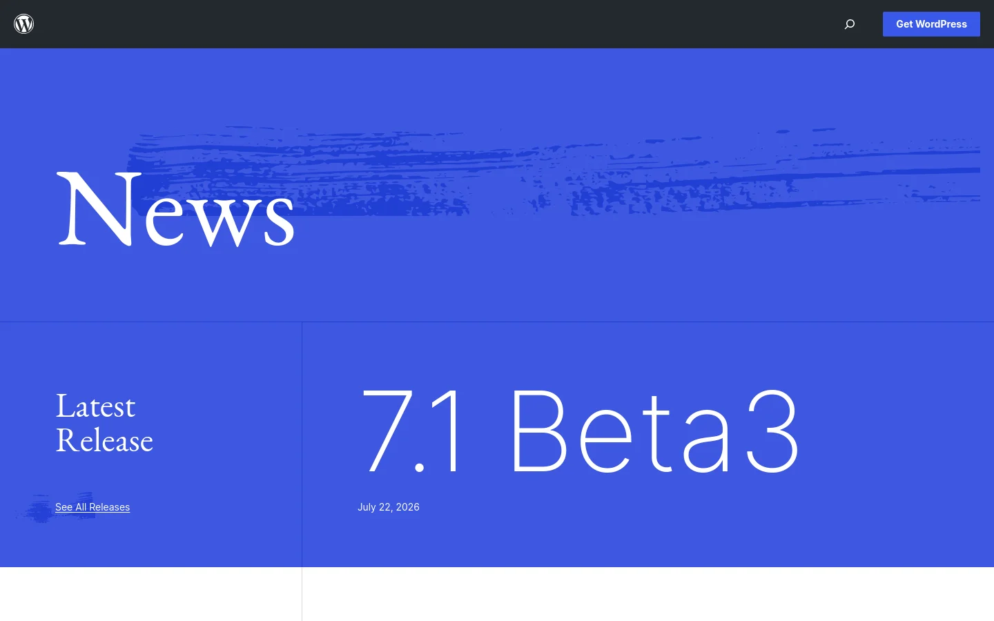 The WordPress News desktop page features a large blue hero section with the word 'News' in white serif typography. Below the hero, the layout is split into two columns: a left sidebar titled 'Latest Release' with a 'See All Releases' link, and a main content area highlighting the '7.1 Beta3' release dated July 22, 2026.
