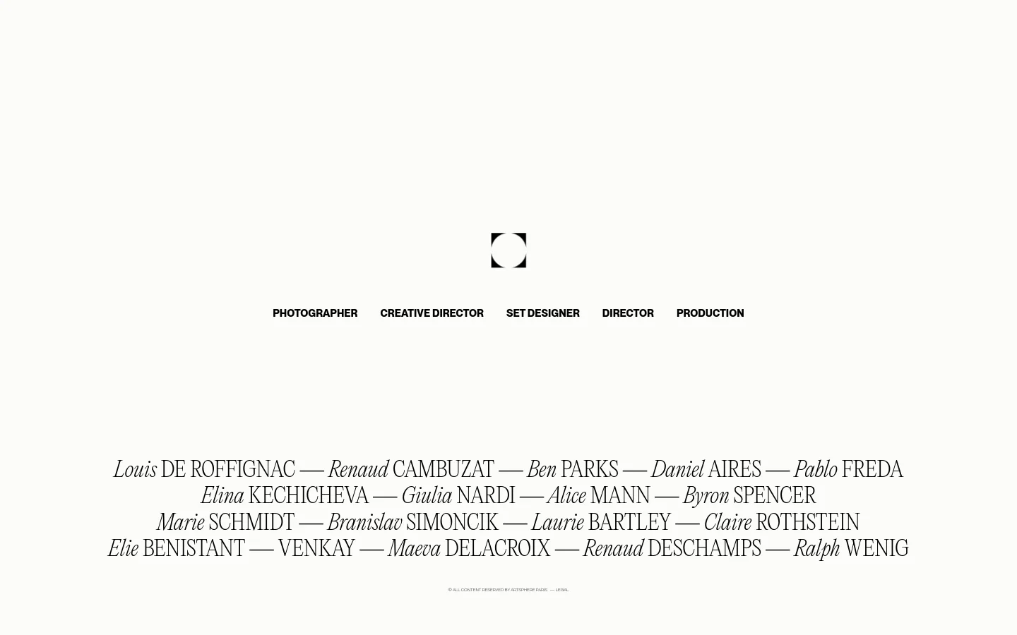 The Artsphere homepage features a minimalist white background with a centered black geometric logo. Below the logo, a horizontal menu lists services like Photographer and Creative Director, followed by a large grid of artist names in elegant serif typography. The layout is spacious and clean, emphasizing high-end editorial aesthetics.