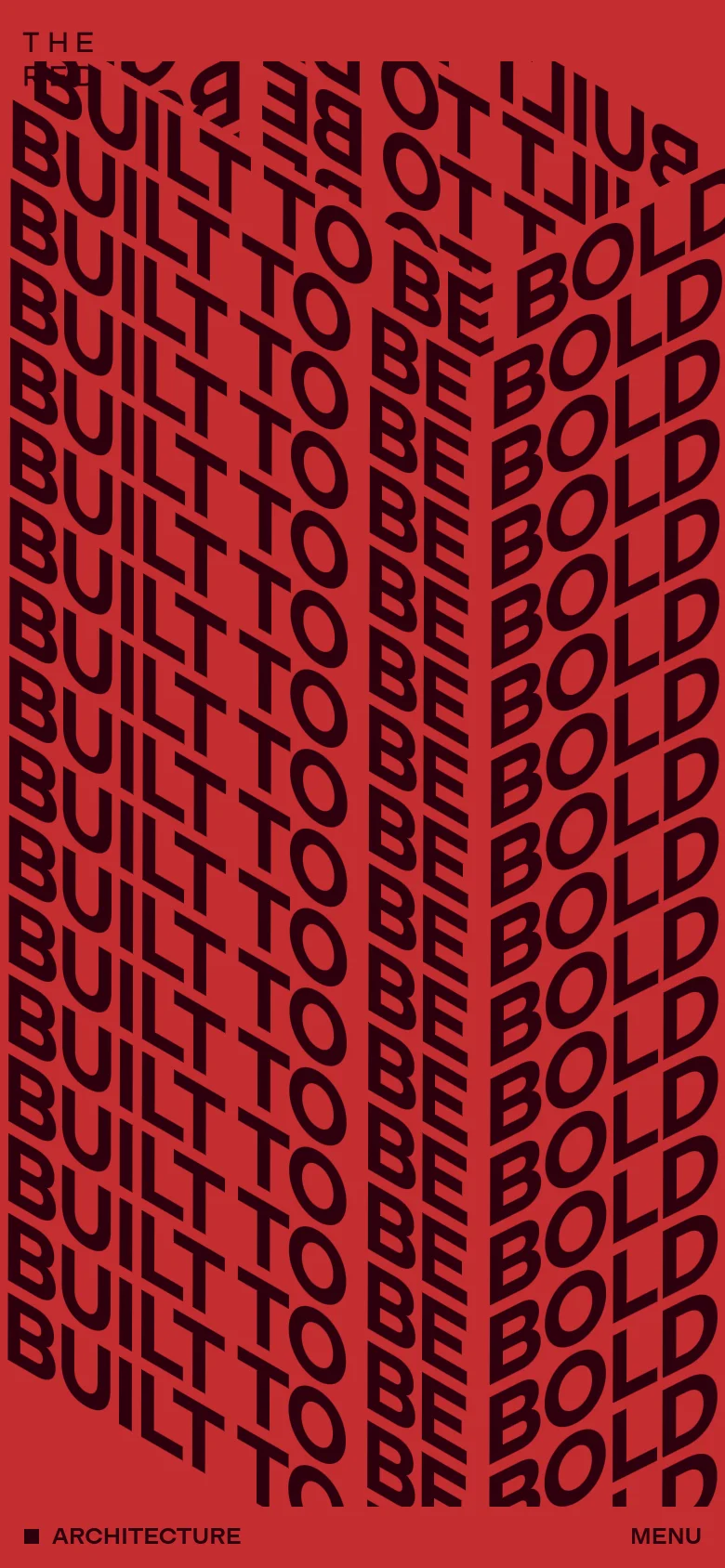 The mobile version maintains the red background and repeating 'BUILT TO BE BOLD' typography, but the text is stacked vertically to fit the narrow portrait aspect ratio. The 'THE RED' logo and bottom navigation links are repositioned to accommodate the vertical screen layout.