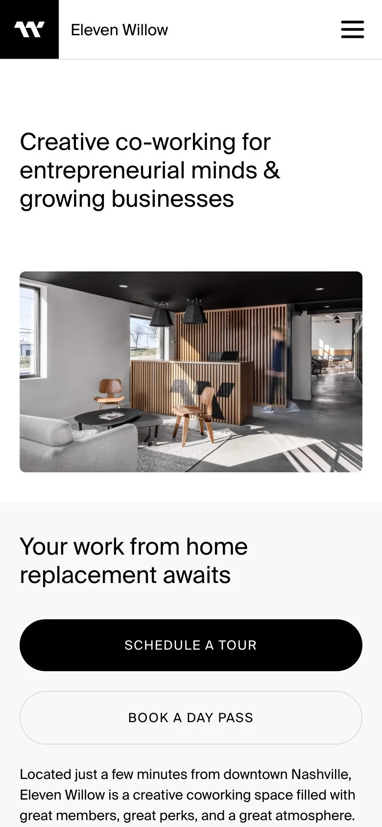 The mobile version simplifies the layout with a centered logo and a hamburger menu icon in the header. The headline is stacked vertically above a smaller, full-width image of the modern office interior, followed by a secondary headline and two large, full-width call-to-action buttons: 'SCHEDULE A TOUR' and 'BOOK A DAY PASS'.