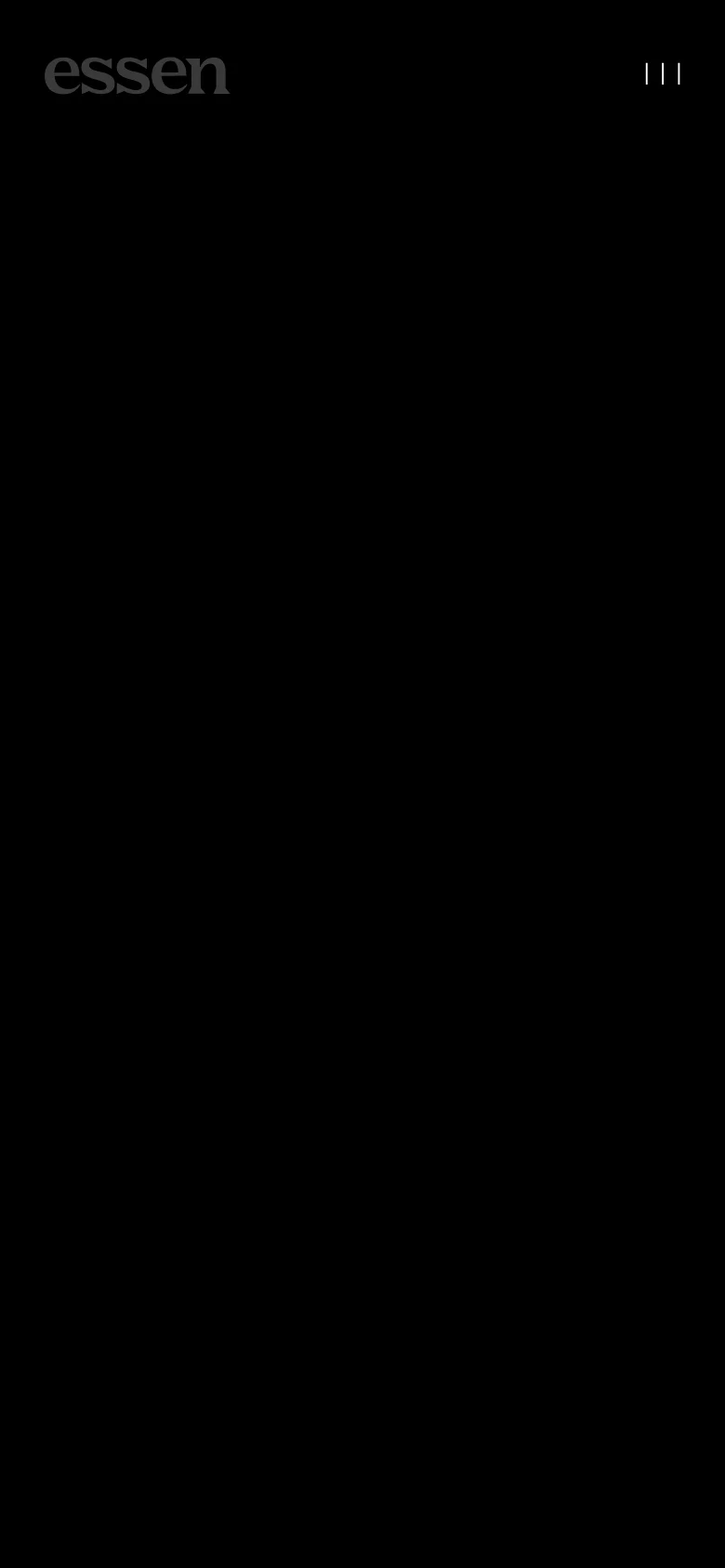 The mobile version simplifies the layout into a single column with a black background. The navigation is condensed into a hamburger menu icon at the top right, and the text is centered to fit the narrow screen, maintaining the high-contrast, minimalist aesthetic.