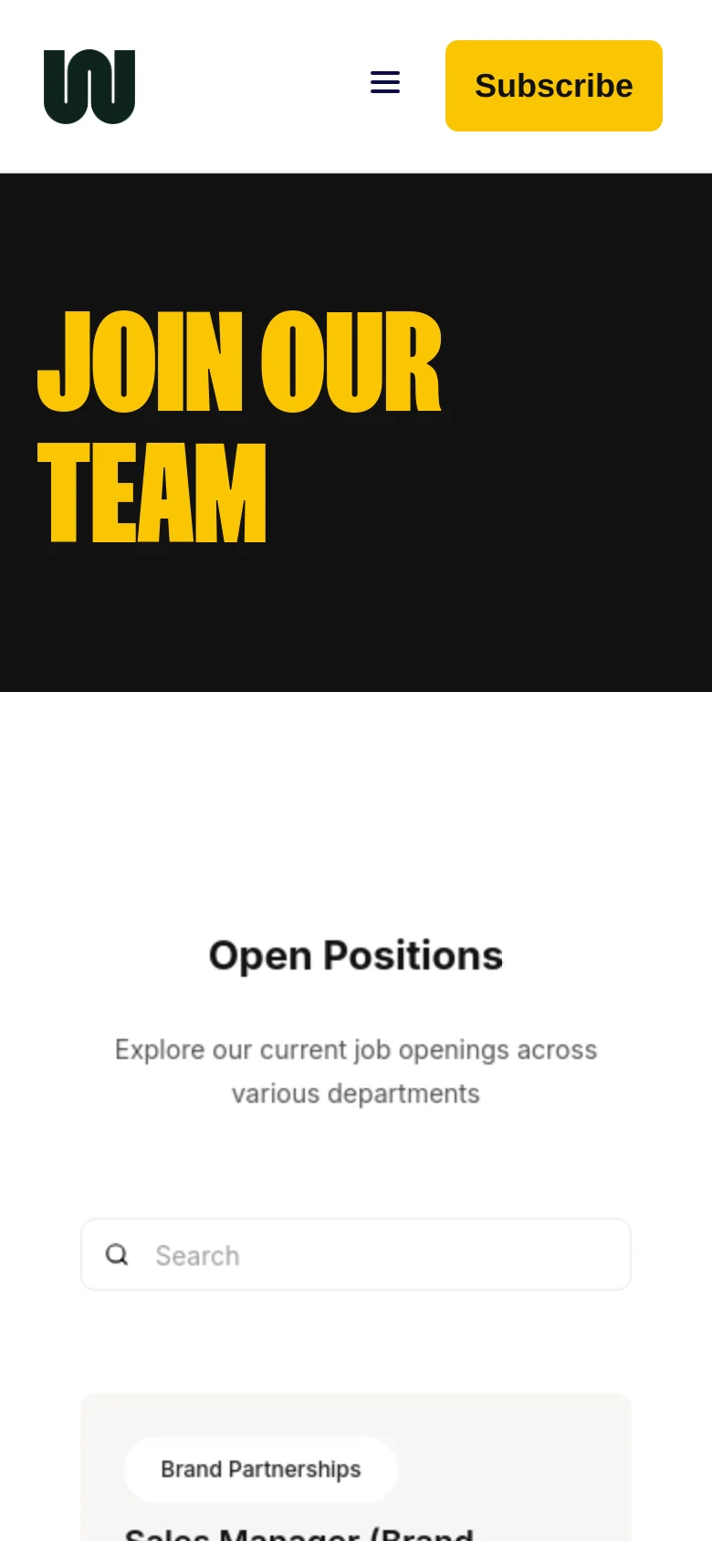 The mobile version displays a simplified layout with a large yellow 'JOIN OUR TEAM' headline on a black background. The navigation is condensed into a hamburger menu next to the logo, and the 'Subscribe' button is prominently placed. The 'Open Positions' section follows with a single-column stack of job cards and a full-width search bar.