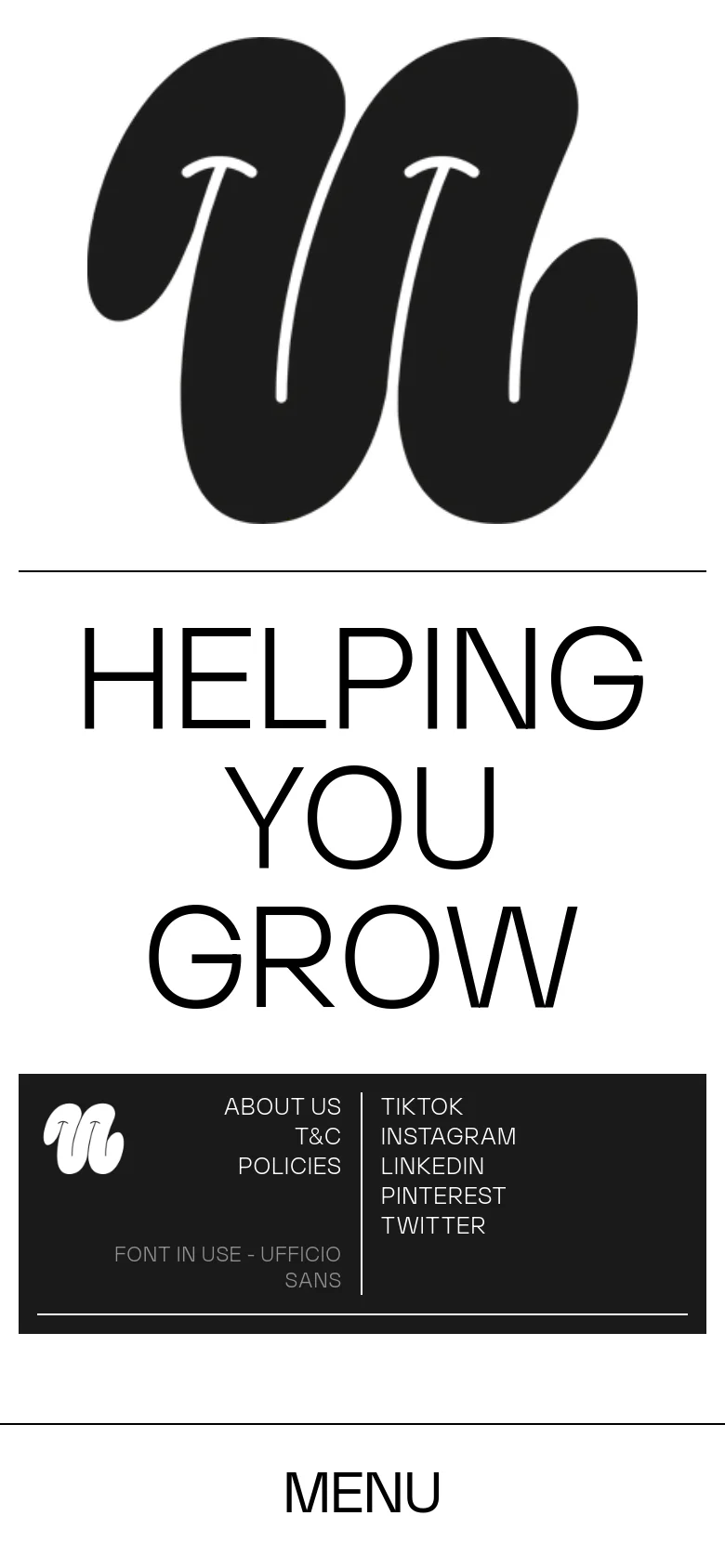 The mobile version transitions to a vertical stack layout with a large 'u' logo and the prominent headline 'HELPING YOU GROW'. Below the headline, a dark footer contains site links and social media handles, followed by a large 'MENU' button at the bottom.