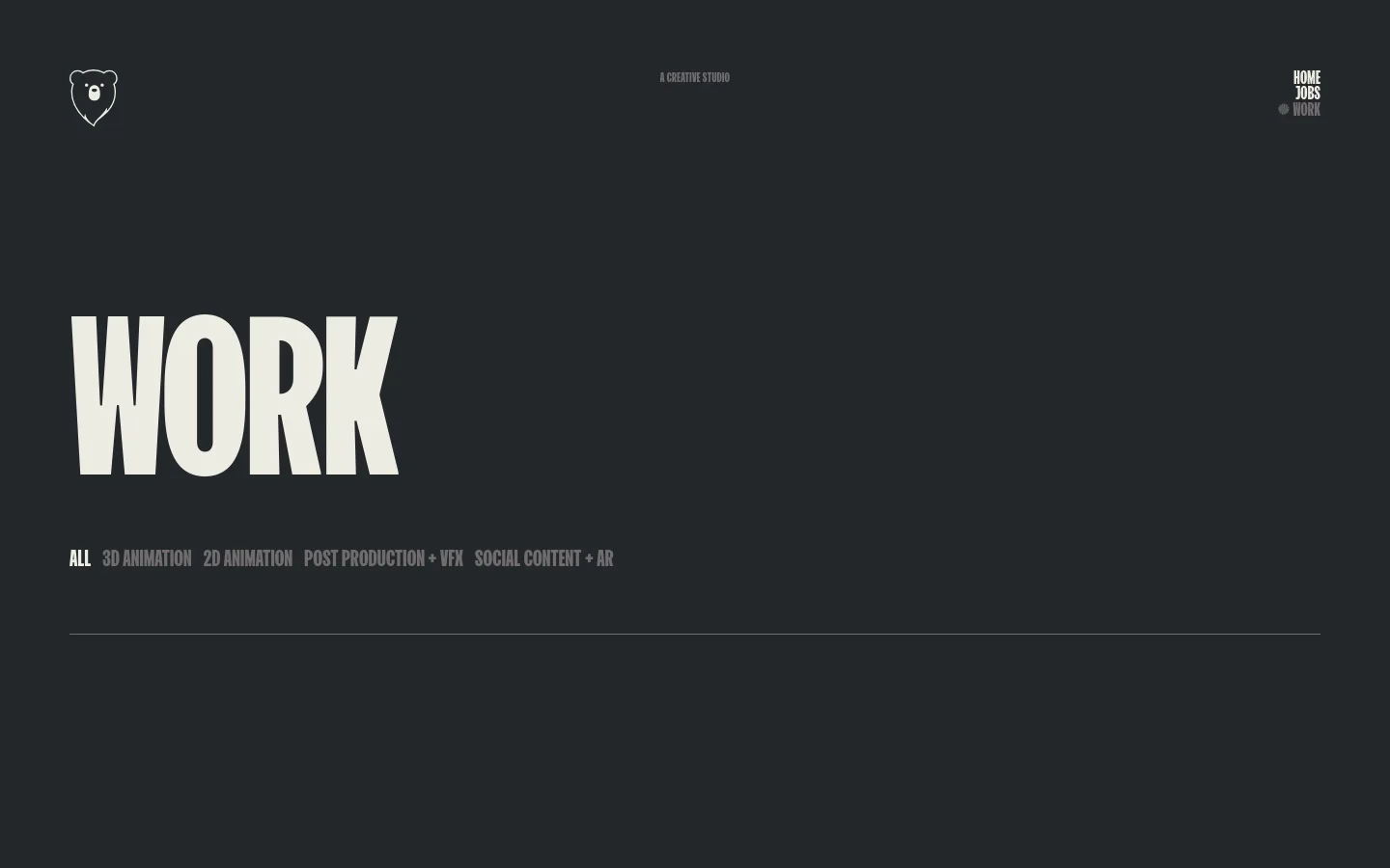The desktop version of the Work page features a dark gray background with a minimalist layout. A large, bold white headline reads 'WORK' in the center, above a horizontal navigation menu for filtering projects by category such as 3D Animation and 2D Animation. The top navigation includes a bear logo on the left and links for Home, Jobs, and Work on the right.