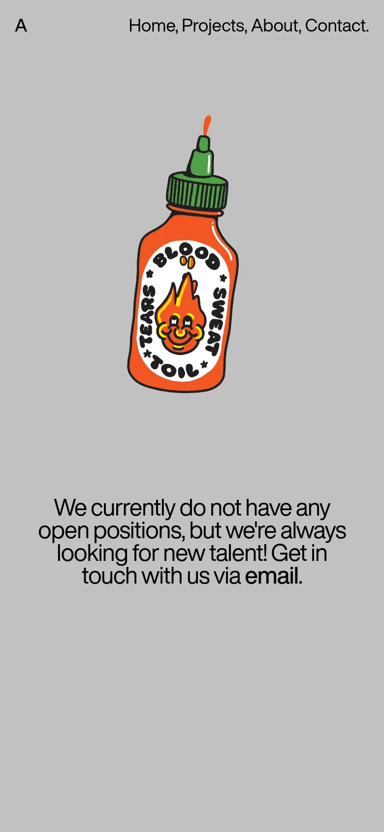 The mobile version maintains the gray background and central 'BLOOD SWEAT & TEARS' bottle illustration. The layout is vertically stacked, with the navigation menu at the top and the large text headline centered below the illustration.
