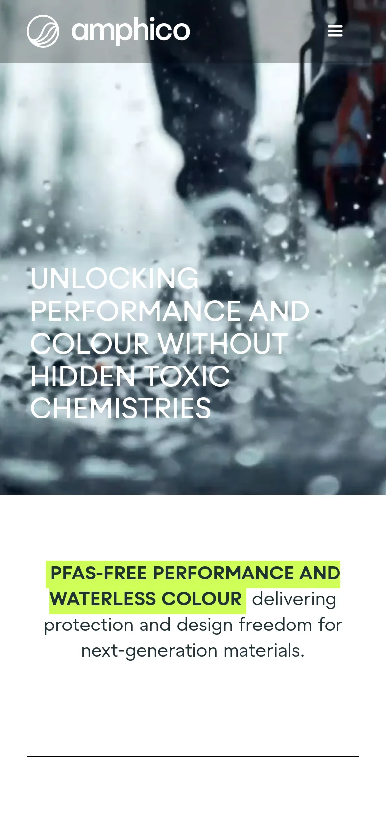 The mobile version displays a vertically stacked layout starting with a hero section featuring a blurred, dark, textured background and the main headline in white. The navigation is condensed into a hamburger menu icon in the top right, and the text below the hero section is centered, highlighting 'PFAS-FREE PERFORMANCE AND WATERLESS COLOUR' in a lime green highlight box.