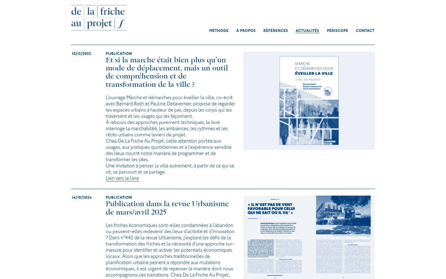 The desktop page displays a news feed titled 'ACTUALITÉS' with a clean, minimalist white background and blue accents. Each news entry features a date, category, large blue headline, summary text, and a corresponding rectangular image on the right side. The top navigation bar includes the logo on the left and text links like 'MÉTHODE' and 'À PROPOS' on the right.