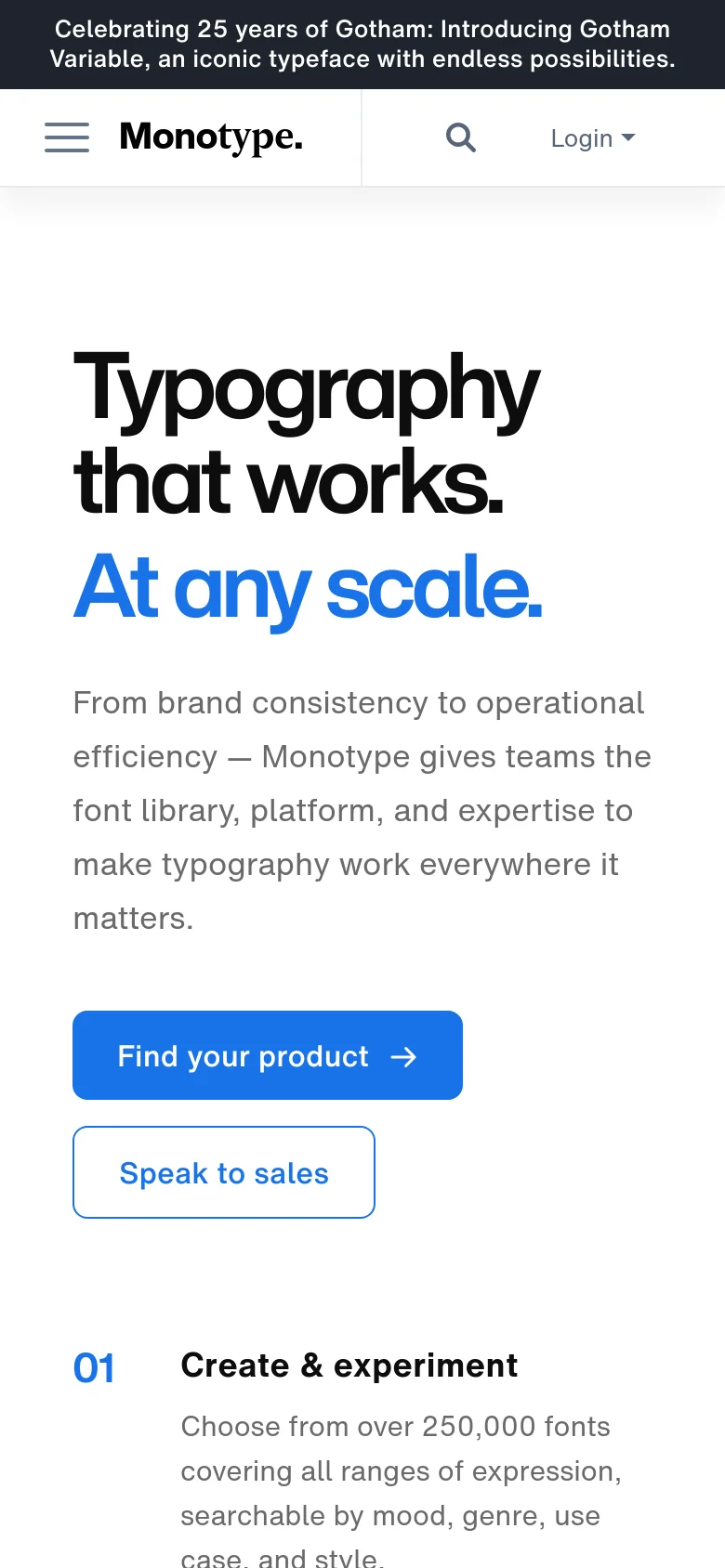 The mobile version presents a simplified, vertically stacked layout optimized for small screens. The hero headline and subtext are centered, followed by two large, full-width buttons for 'Find your product' and 'Speak to sales.' The top navigation is condensed into a hamburger menu icon next to the Monotype logo, with a search icon and a login dropdown visible.