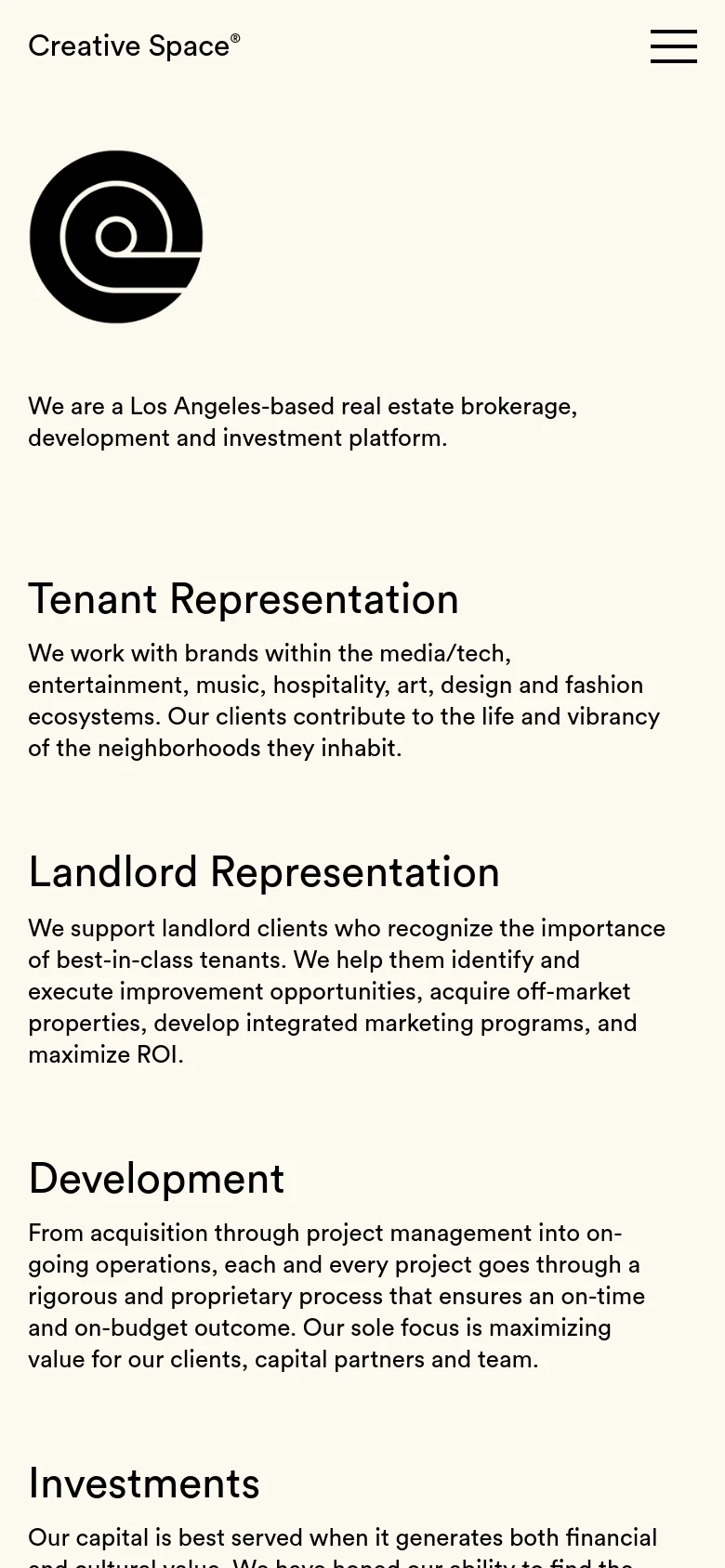 The mobile version uses a single-column vertical layout with a hamburger menu icon in the top right and the Creative Space logo at the top left. The content is stacked vertically, beginning with a large black circular logo and an introductory sentence, followed by the Tenant Representation, Landlord Representation, Development, and Investments sections.