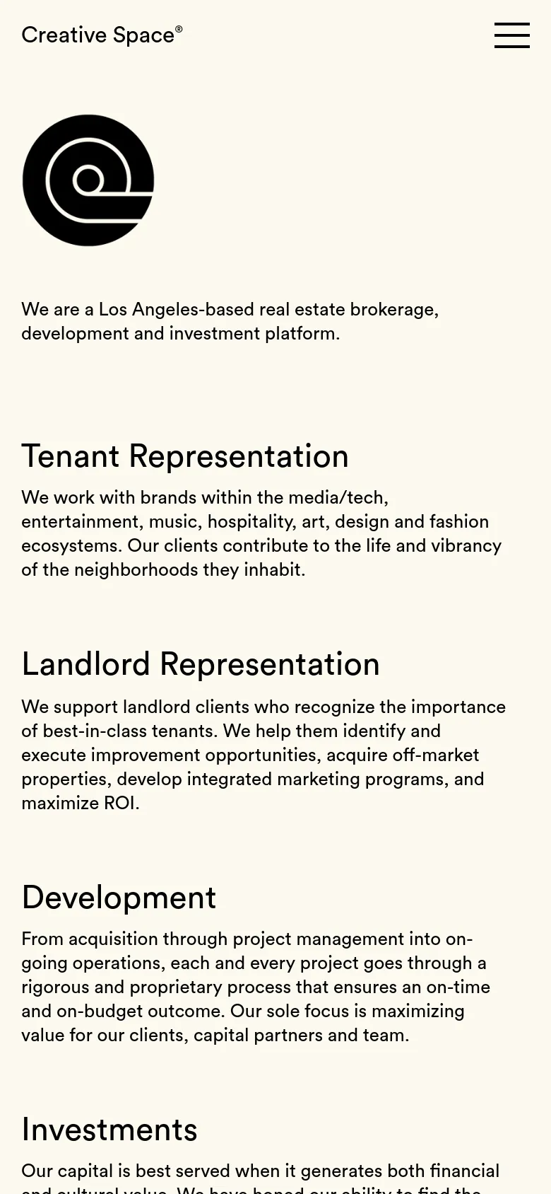 The mobile version uses a single-column vertical layout with a hamburger menu icon in the top right and the Creative Space logo at the top left. The content is stacked vertically, beginning with a large black circular logo and an introductory sentence, followed by the Tenant Representation, Landlord Representation, Development, and Investments sections.
