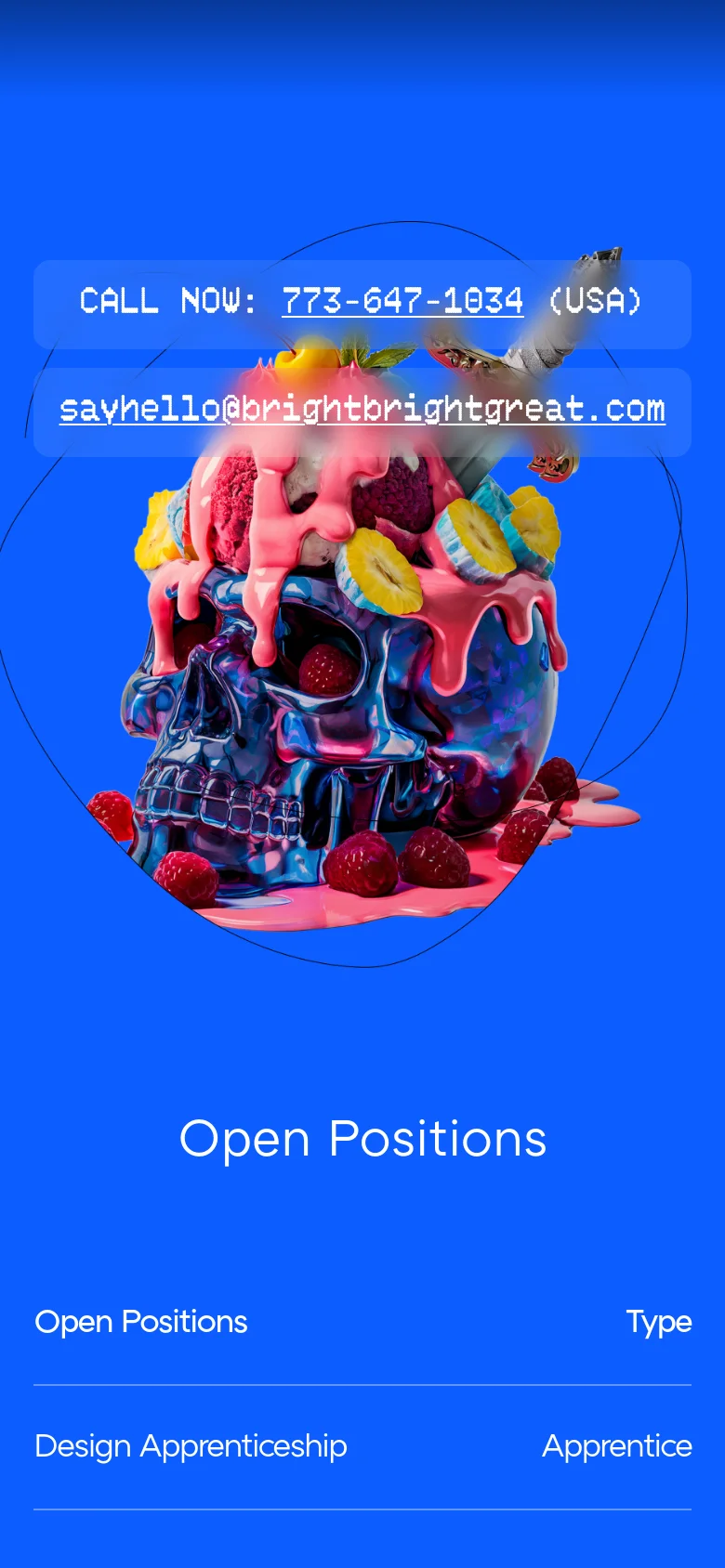 The mobile version maintains the bright blue theme and surreal fruit-topped skull imagery, but the contact buttons and 'Open Positions' text are stacked vertically to fit the narrow screen. The layout is simplified, focusing on a single-column view of the contact information and job listings.