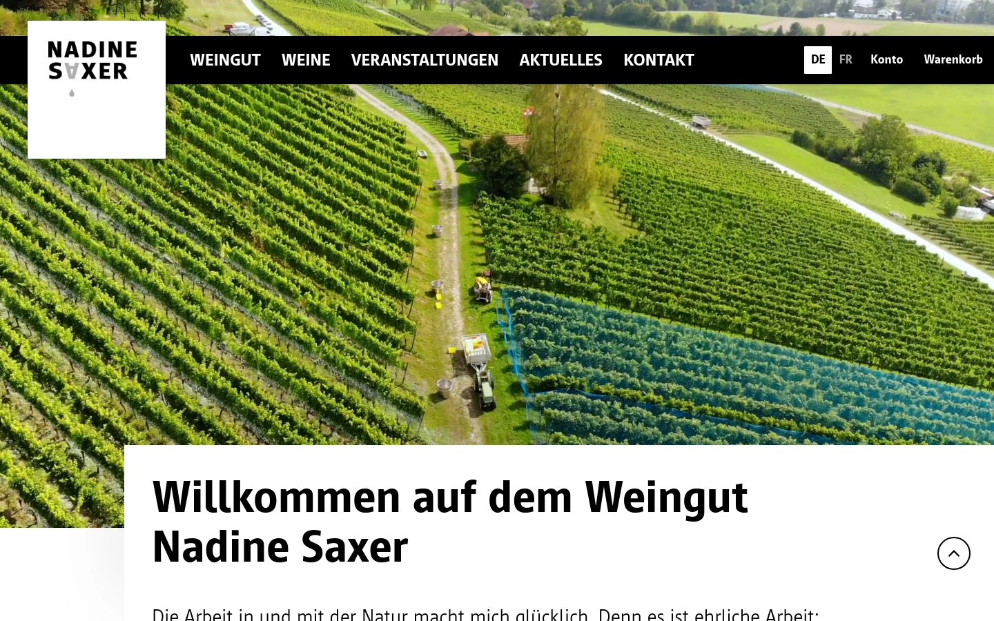The desktop homepage features a large aerial hero image of lush green vineyard rows under a bright sky. A white content box overlays the bottom of the image with the headline 'Willkommen auf dem Weingut Nadine Saxer' in bold black text. A navigation bar at the top includes the winery logo on the left and links for 'WEINGUT', 'WEINE', 'VERANSTALTUNGEN', 'AKTUELLES', and 'KONTAKT' on a black background.