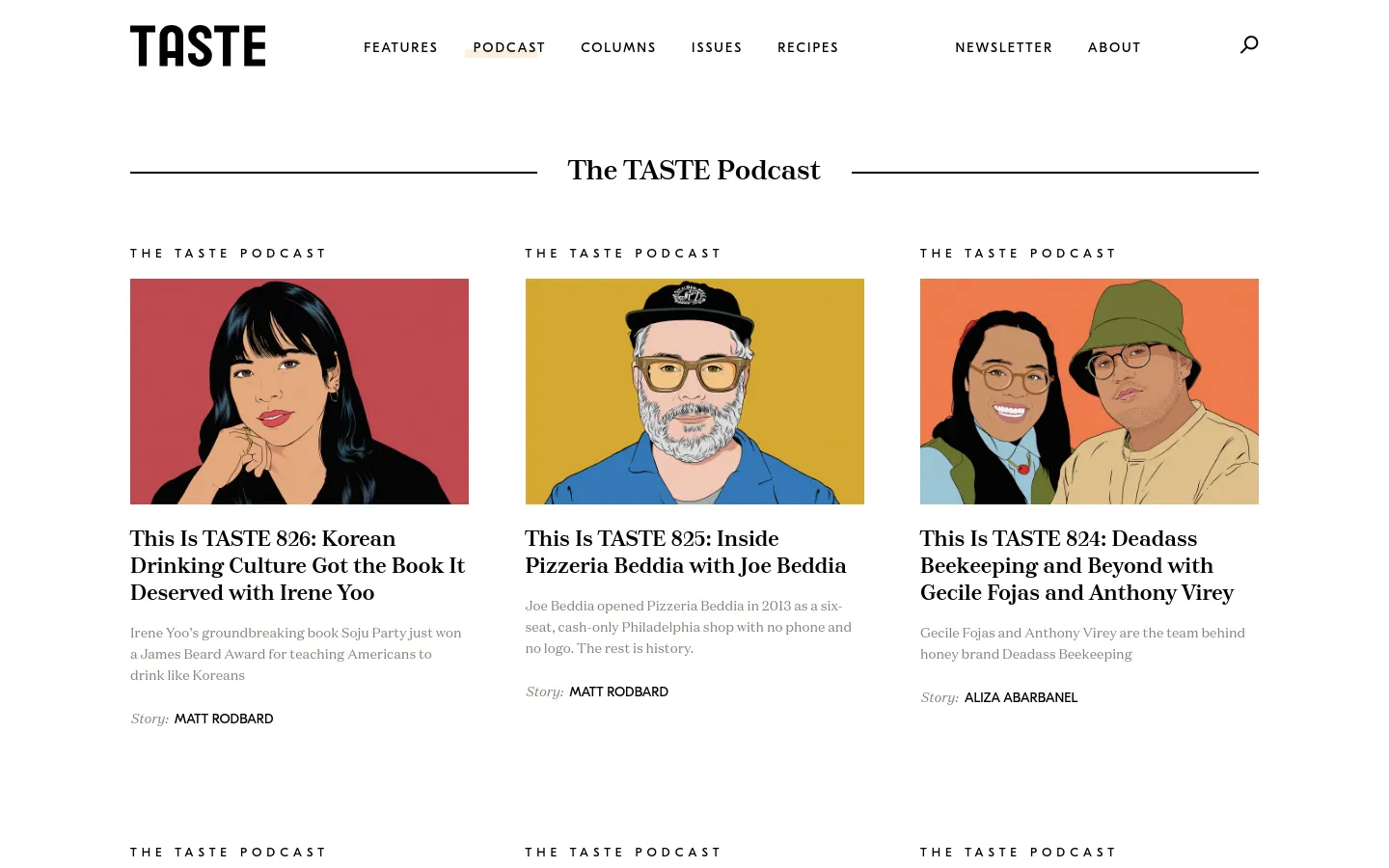The desktop view shows 'The TASTE Podcast' archive page with a clean white background and black typography. A grid of podcast episodes features colorful, stylized illustrations of people, each accompanied by a bold headline, a brief description, and the author's name. The navigation bar at the top includes links for Features, Podcast, Columns, Issues, and Recipes.
