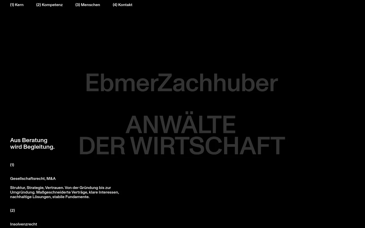 EbmerZachhuber kompetenz page featuring a dark, minimalist legal website design. The hero section displays large, bold typography reading Aus Beratung wird Begleitung against a black background, followed by a numbered list of legal services including Gesellschaftsrecht and Insolvenzrecht.