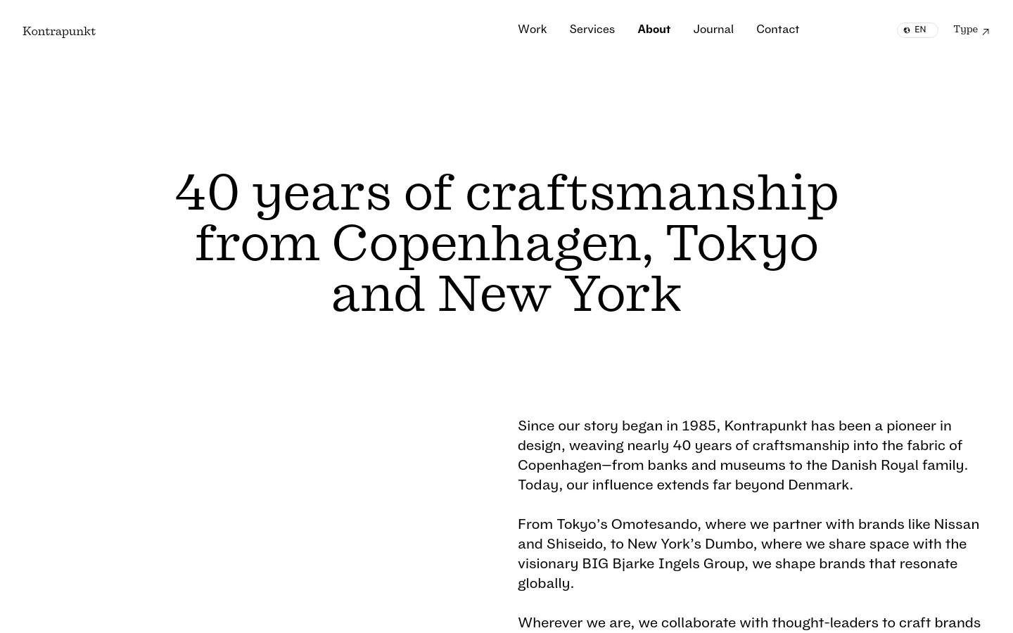 The About page features a minimalist white layout with large, elegant serif typography for the main headline. A navigation bar at the top includes links for Work, Services, About, Journal, and Contact, alongside a language selector. The content is arranged with significant white space, placing the headline on the left and body text on the right.