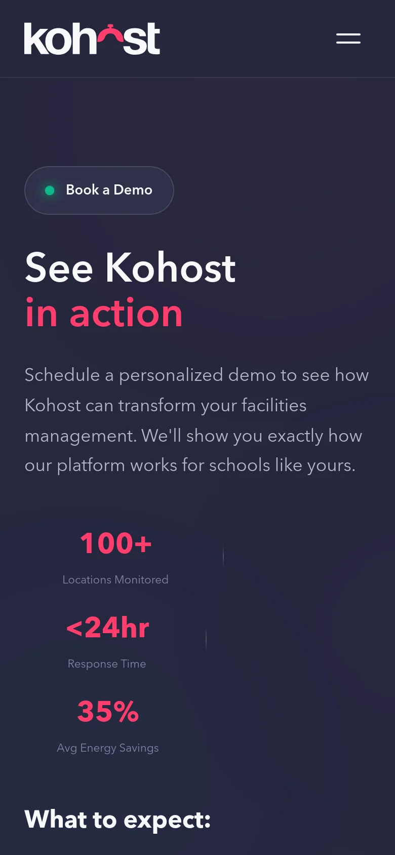 The mobile version uses a single-column layout on a dark navy background. The hero text 'See Kohost in action' is prominently displayed at the top, followed by the key statistics and the 'What to expect' section, with the contact form and navigation elements stacked vertically for easier scrolling.