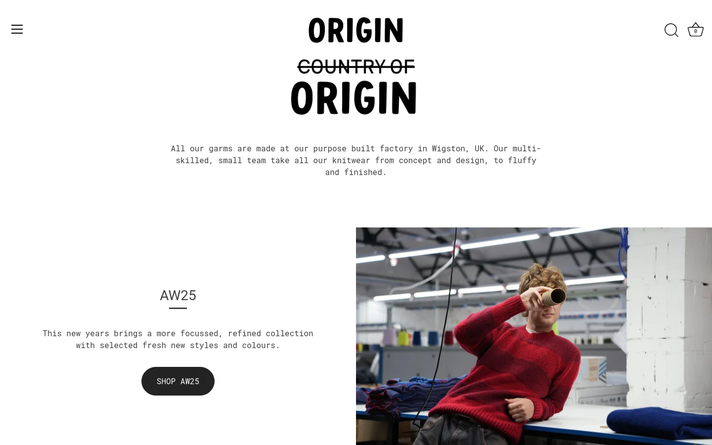 The desktop homepage features a minimalist white background with a large black 'ORIGIN COUNTRY OF ORIGIN' logo centered at the top. Below the logo, a text block describes the Wigston, UK factory, followed by a large hero image of a man in a red knit sweater working in a bright workshop. A 'SHOP AW25' call-to-action button is positioned to the left of the image.