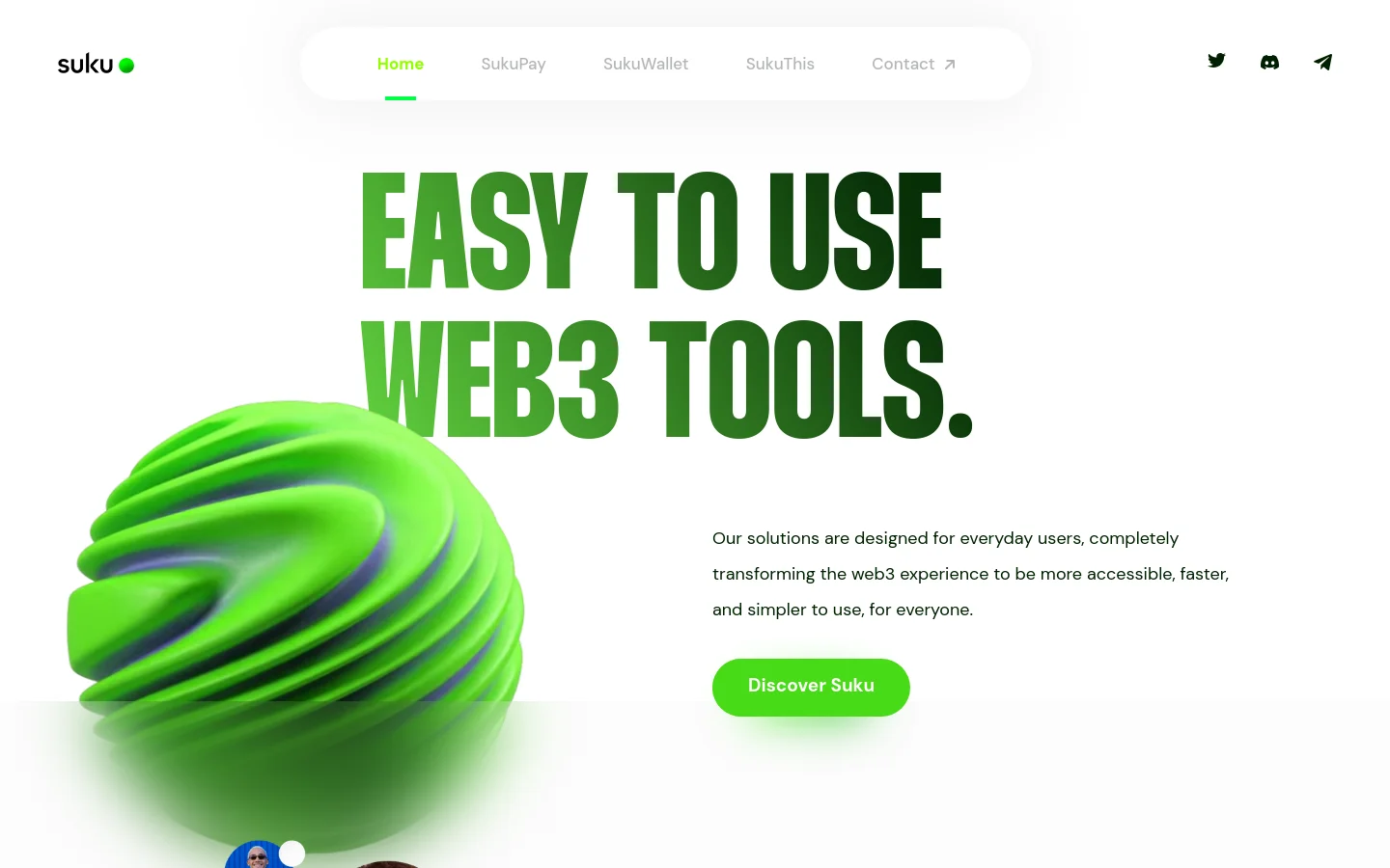 The desktop homepage features a minimalist white background with a large, bold green headline reading 'EASY TO USE WEB3 TOOLS.' A large, textured lime green 3D sphere dominates the left side, while a descriptive paragraph and a bright green 'Discover Suku' button are positioned on the right. The navigation bar at the top includes the Suku logo, menu links, and social media icons.