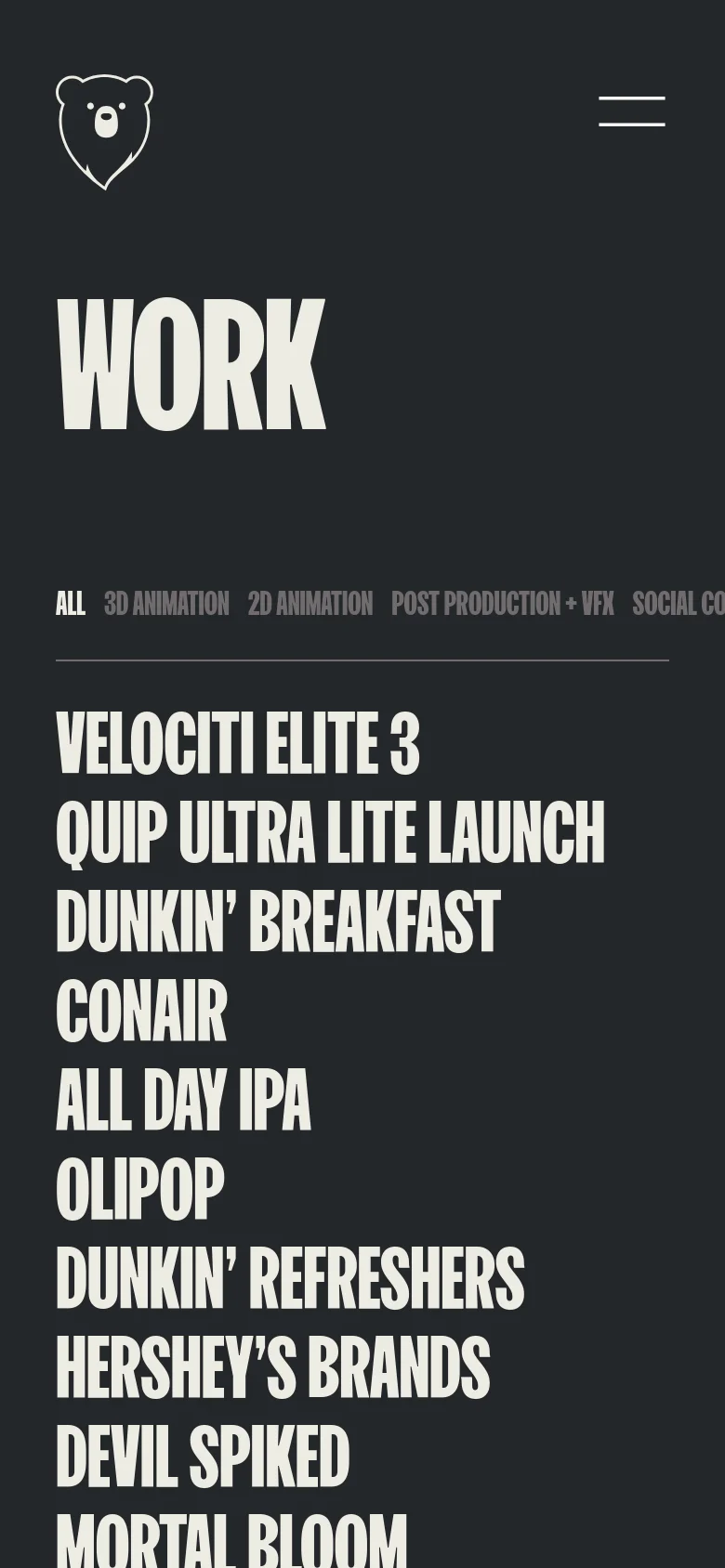 The mobile version presents a simplified vertical layout on a dark background. The large 'WORK' headline is positioned at the top, followed by a scrollable horizontal category filter. Below, the project titles are listed in a large, bold, white sans-serif font in a single vertical column, and the header features a centered bear logo with a hamburger menu icon.