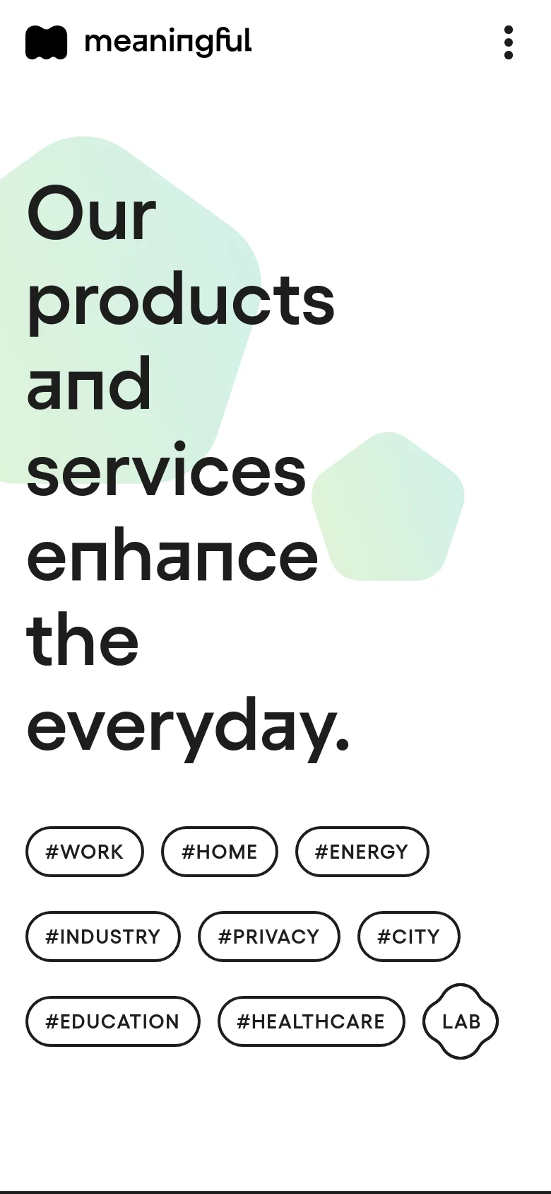 The mobile version presents a simplified, vertically stacked layout on a white background. The main headline is displayed in large, bold black text, followed by a series of pill-shaped buttons containing category tags like #WORK, #HOME, and #ENERGY. The horizontal navigation from the desktop is replaced by these prominent, touch-friendly buttons.
