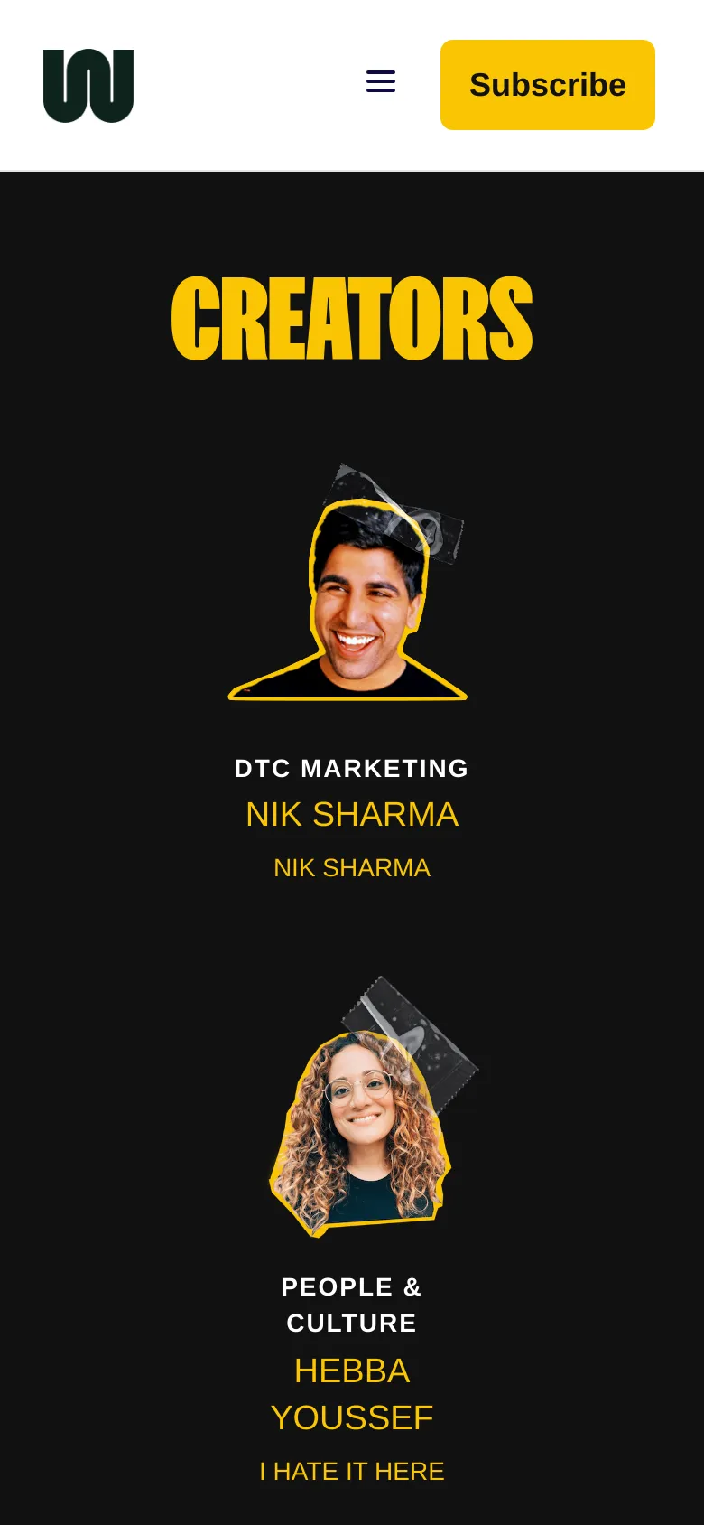 The mobile version presents a single-column vertical layout on a dark background. The large yellow 'CREATORS' headline is centered at the top, followed by creator profiles stacked vertically, each featuring a stylized portrait with a yellow outline. The header is condensed with a hamburger menu icon and a prominent yellow 'Subscribe' button.