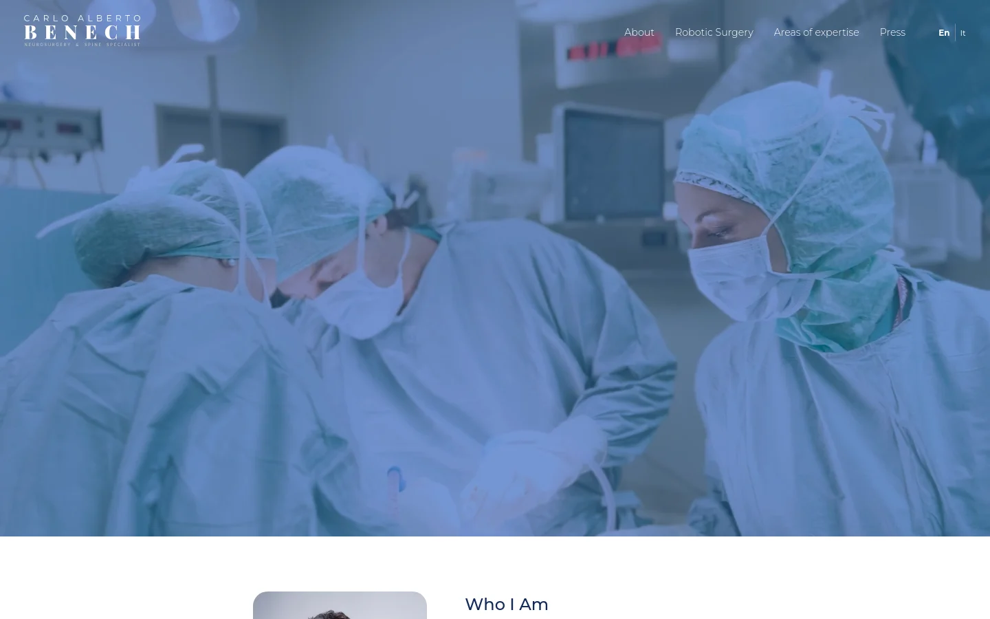 The desktop homepage features a large blue-tinted hero image of surgeons in an operating room, with the logo and navigation menu in the top corners. Below the hero section, there is a professional portrait of Dr. Carlo Alberto Benech next to a 'Who I Am' text section, followed by sections for Robotic Spinal Surgery and a Press Review. The layout is clean with ample white space and a professional blue and white color palette.