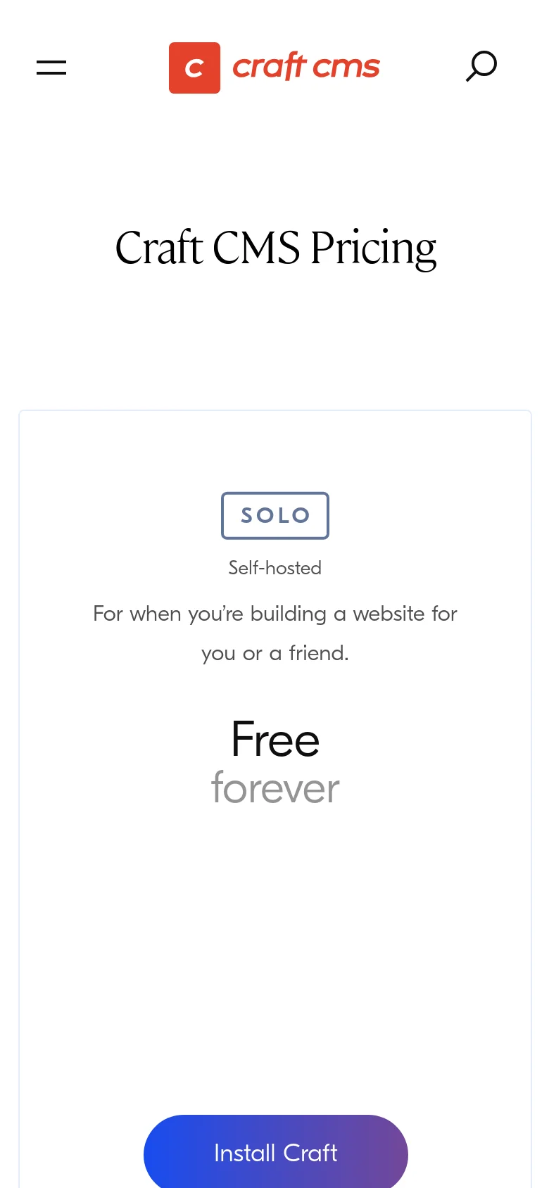 The mobile version simplifies the layout into a single-column vertical stack, starting with a header containing a hamburger menu, the Craft CMS logo, and a search icon. The 'Craft CMS Pricing' headline is centered, followed by individual pricing cards that appear one after another vertically rather than side-by-side.