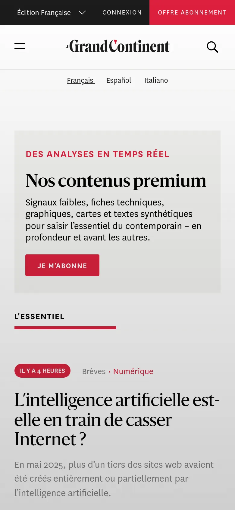 The mobile version presents a vertically stacked layout optimized for small screens, featuring a simplified header with a hamburger menu and search icon. The premium subscription call-to-action is prominent at the top, followed by the 'L'ESSENTIEL' news feed where headlines and text are scaled for readability. The color scheme remains consistent with white backgrounds and red accent buttons.