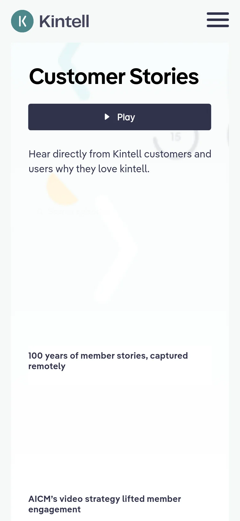 The mobile version presents a vertically stacked layout with the 'Customer Stories' headline and 'Play' button centered at the top. The video testimonial cards are arranged in a single column, making the thumbnails and titles larger for easier scrolling on a small screen. The navigation bar is replaced by a hamburger menu icon.