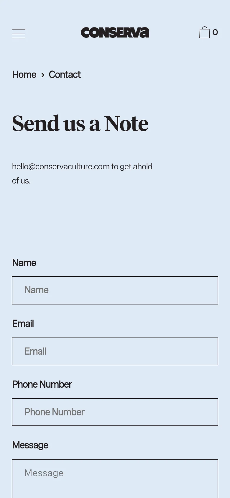 The mobile version maintains the light blue color scheme and 'Send us a Note' heading but uses a condensed layout. The top navigation is simplified to a hamburger menu icon on the left, the Conserva logo in the center, and a shopping bag icon on the right. The contact form fields for Name, Email, Phone Number, and Message are stacked vertically to fit the narrow screen.