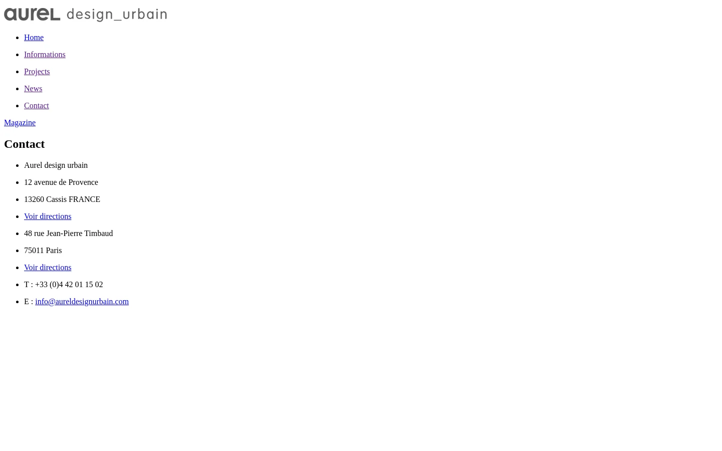 The desktop contact page features a minimalist white background with a black logo and navigation menu at the top. The main content displays the 'Contact' heading followed by two office addresses in Cassis and Paris, contact phone number, and email address, all presented in a clean, vertical list format.