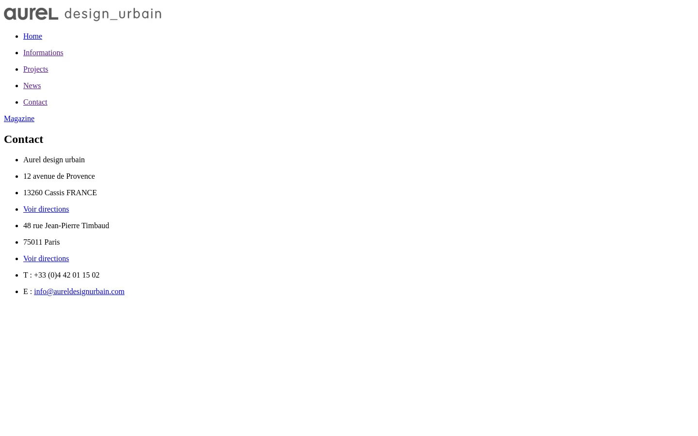 The desktop contact page features a minimalist white background with a black logo and navigation menu at the top. The main content displays the 'Contact' heading followed by two office addresses in Cassis and Paris, contact phone number, and email address, all presented in a clean, vertical list format.