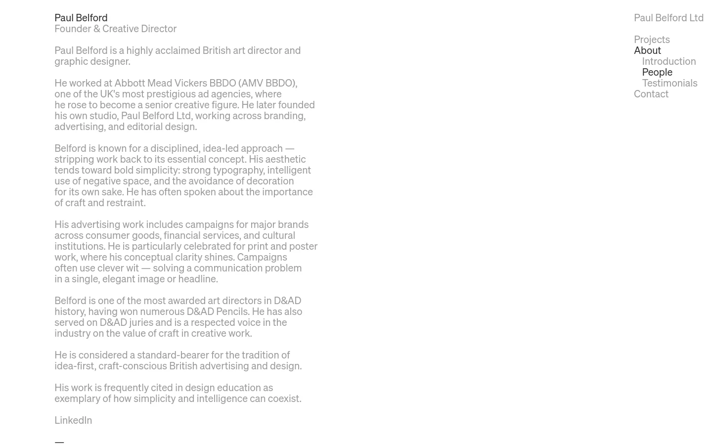 A minimalist desktop webpage with a white background and black serif typography. The page features a biography of Paul Belford on the left, while a navigation menu on the right lists links for Projects, About (with sub-links Introduction, People, Testimonials), and Contact.