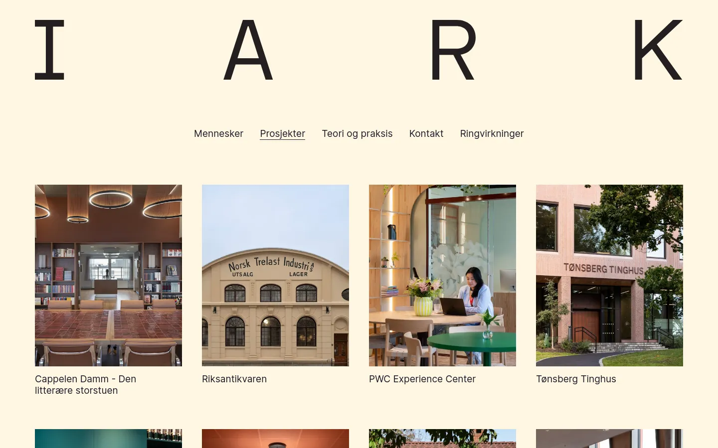 The desktop page features a minimalist design with a cream background and large black 'IARK' branding. A grid of project cards displays high-quality interior and exterior architectural photography, each paired with a project title like 'Cappelen Damm' and 'Riksantikvaren'. The navigation menu is centered below the logo, containing links for Mennesker, Prosjekter, Teori og praksis, Kontakt, and Ringvirkninger.
