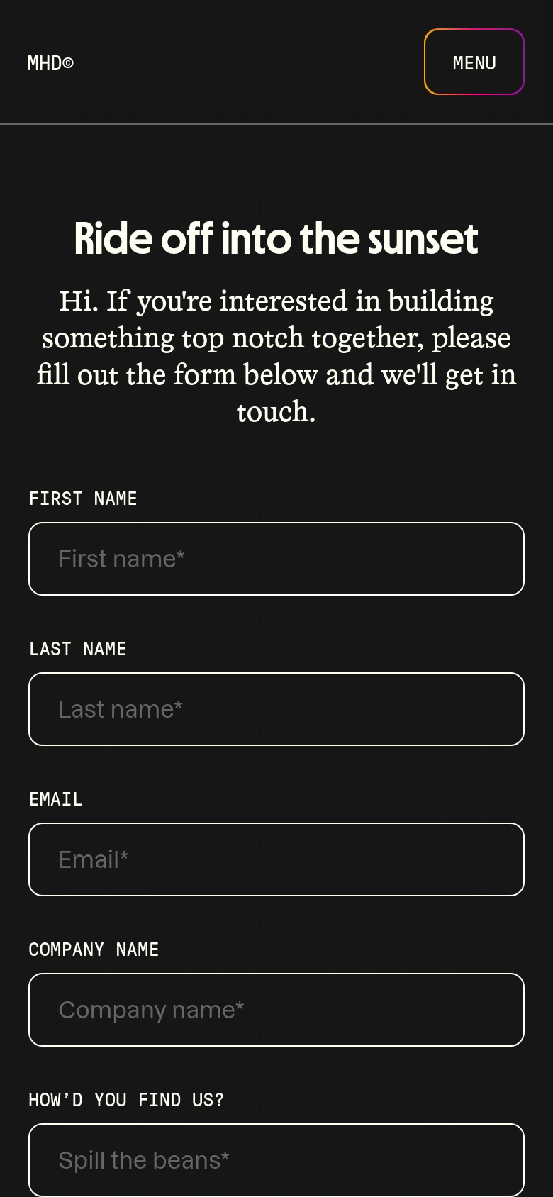 The mobile version maintains the dark theme and centered text layout but optimizes the contact form for a narrow screen. The navigation bar is condensed into a single 'MENU' button in the top right corner, and the form fields are stacked vertically to ensure readability on a smaller device.