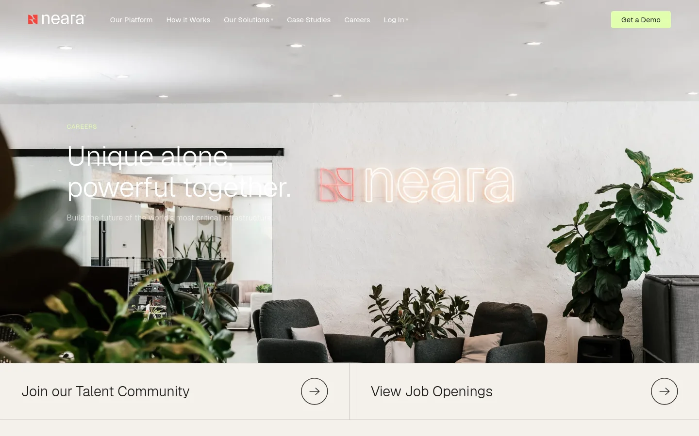 The desktop Careers page features a large hero image of a modern, bright office lounge with a glowing Neara sign. The headline 'Unique alone, powerful together' is overlaid on the image, followed by two prominent call-to-action buttons: 'Join our Talent Community' and 'View Job Openings'. The layout is spacious with a clean white background for the subsequent text sections.