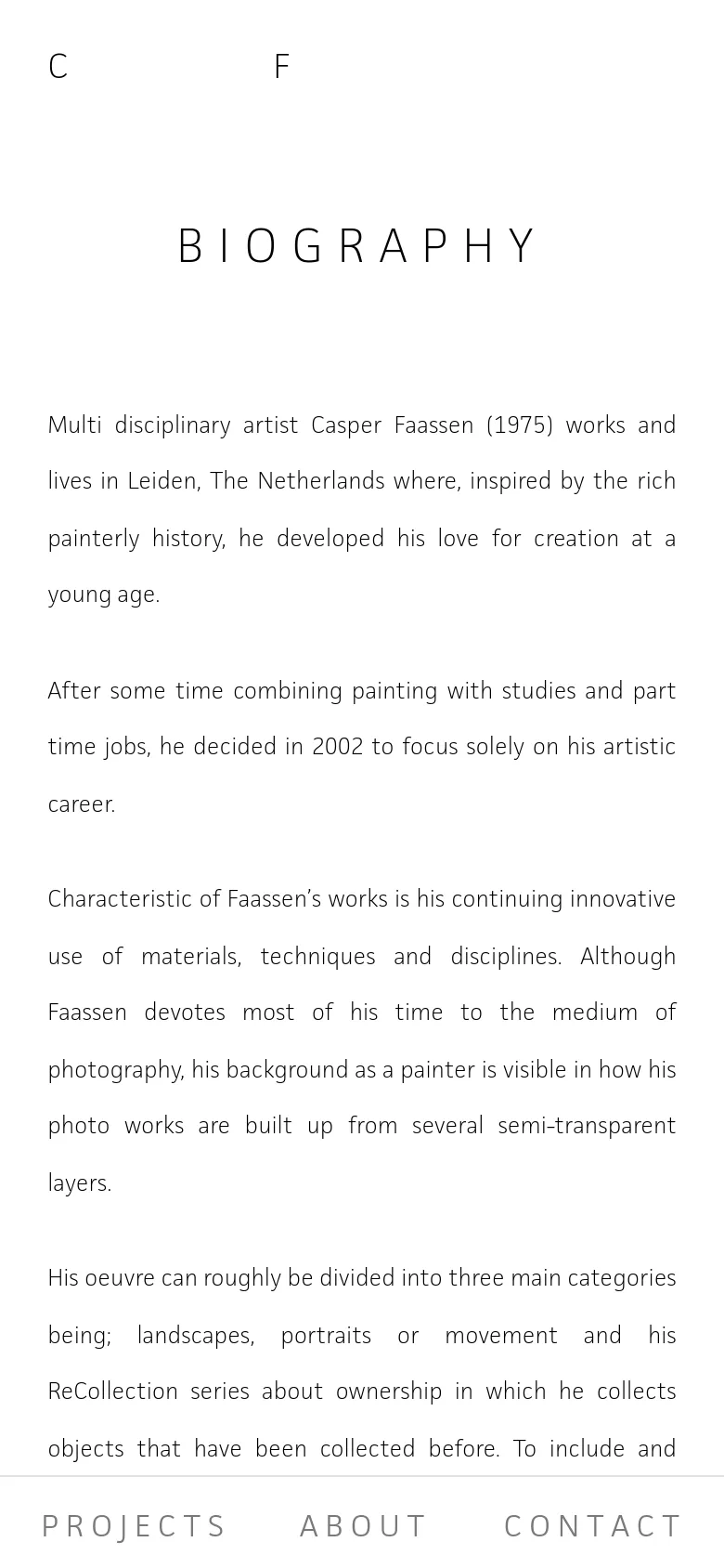 The mobile version maintains the minimalist white and black aesthetic but reflows the text into a single, narrow column for readability. The 'BIOGRAPHY' heading and text are centered, and the navigation menu at the bottom is scaled to fit the width of the mobile screen.