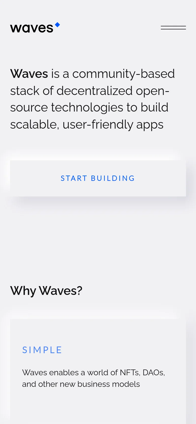 The mobile version presents a simplified vertical layout with the Waves logo at the top and a hamburger menu icon. The main headline is centered above a large, full-width 'START BUILDING' button, followed by a 'Why Waves?' section with a light gray content card below.