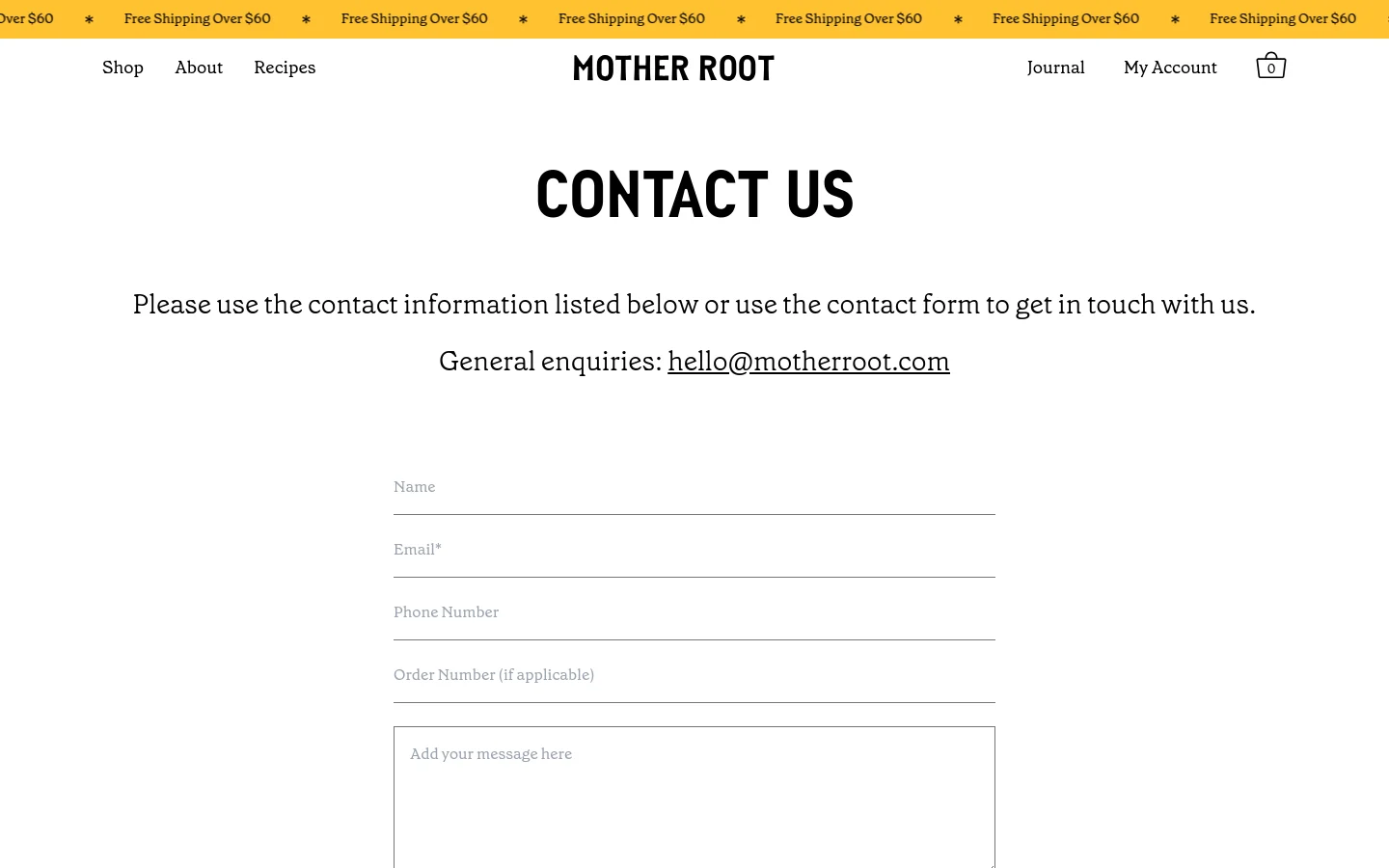 The desktop Contact Us page features a clean, minimalist design with a white background and black text. A centered headline reads 'CONTACT US' above an introductory paragraph and a general enquiry email link, followed by a contact form with fields for Name, Email, Phone Number, Order Number, and a large message box.