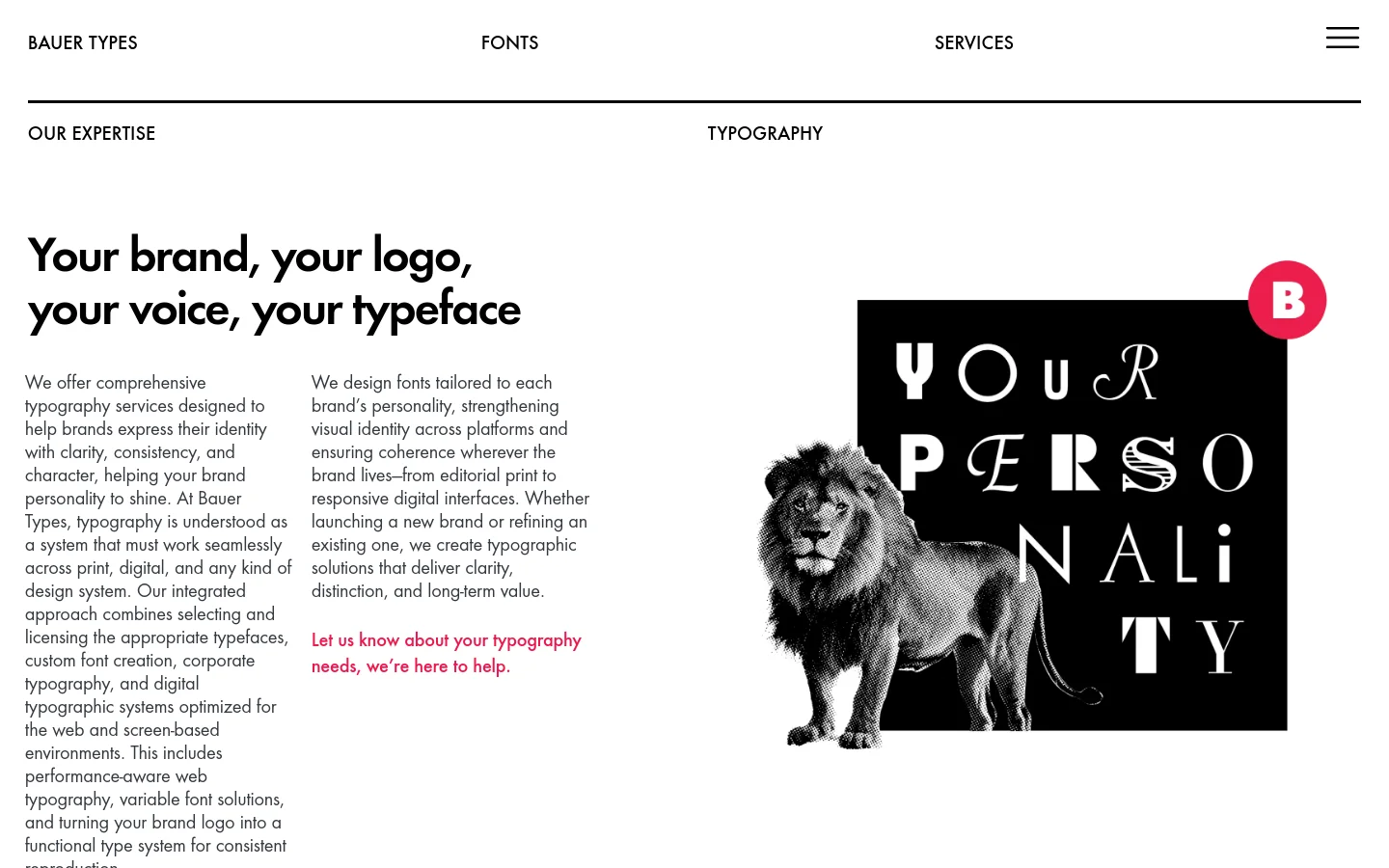 The desktop page features a minimalist white background with black text and a large hero section. A bold headline reads 'Your brand, your logo, your voice, your typeface' next to a large image of a lion overlaid with the white text 'YOUR PERSONALITY'. A red call-to-action link is positioned within the body text, and the navigation menu is at the top.
