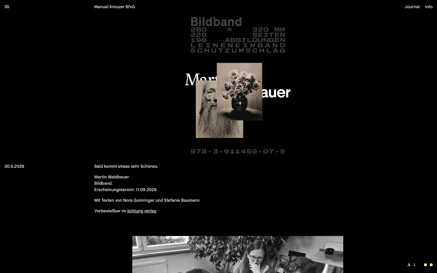 The Journal page features a minimalist black background with white text. A large hero image displays a book cover titled 'Martin Waldbauer' featuring a close-up portrait of a man with a beard, accompanied by technical book details in a mono-spaced font. Below, text announces the upcoming release of the photobook with a link to the publisher.