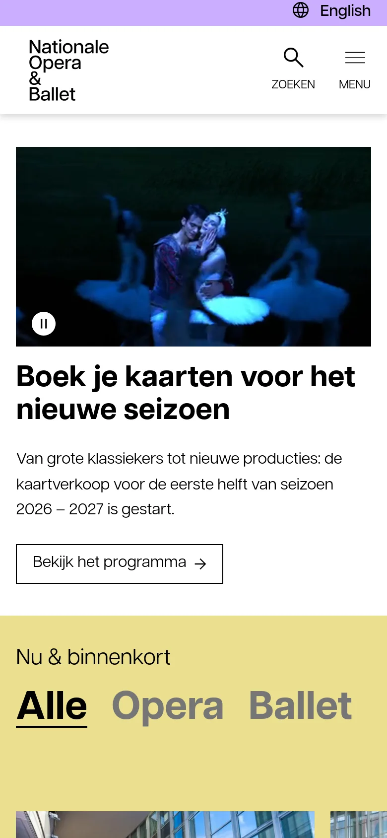 The mobile version uses a single-column layout with the hero video and ticket booking headline at the top. A condensed navigation menu is replaced by a search icon and a hamburger menu icon. The 'Nu & binnenkort' section features large, tappable category filters for 'Alle', 'Opera', and 'Ballet' above the event listings.