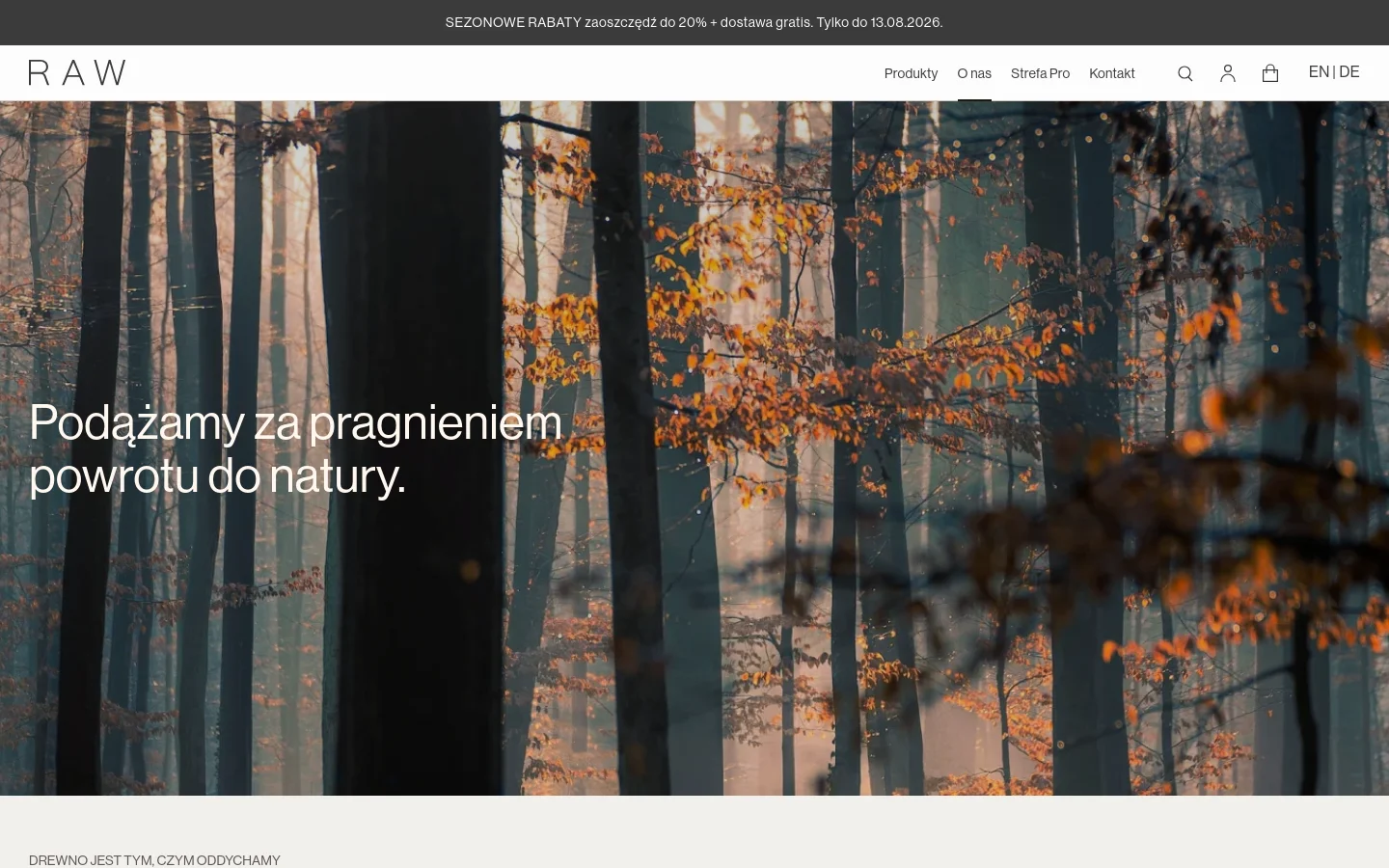 The desktop version features a large hero image of a sunlit forest with the headline 'Podążamy za pragnieniem powrotu do natury.' Below, a clean white layout includes text sections, a grid of four statistics with icons, and a call-to-action button. The navigation bar is at the top with links for Products, About Us, Pro Zone, and Contact, alongside search, user, and cart icons.